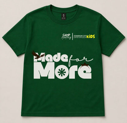 “Made For More” Kids Graphic T-Shirt